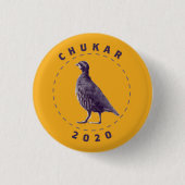 CHUKAR 2020 BUTTON (Vorderseite)