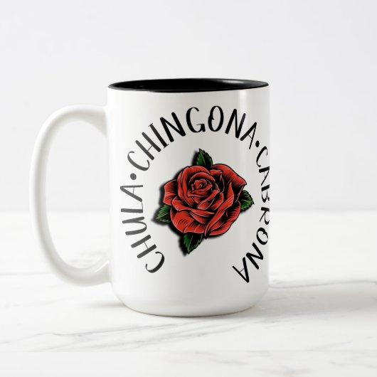 Chula Cabrona chingona Tasse (Links)