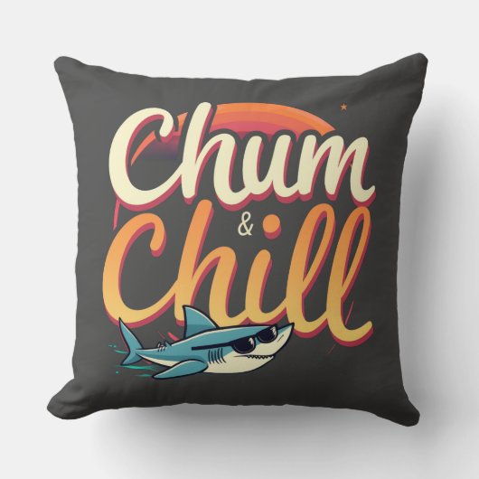 Chum and Chill Kissen (Vorderseite)