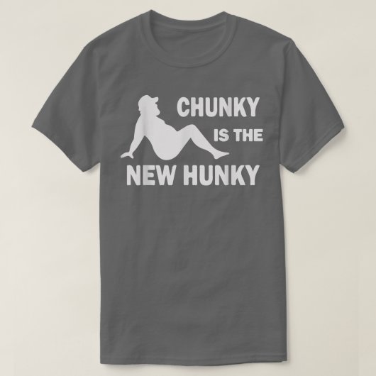 Chunky ist der neue Hunky Vater Bod Trucker Funny  T-Shirt (Design vorne)