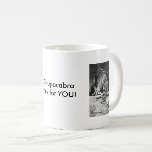 Chupacabra, Chupacabra, ELChupacabra kommt für… Kaffeetasse (VorderseiteRechts)