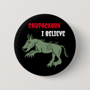 Chupacabra   Ich glaube Button