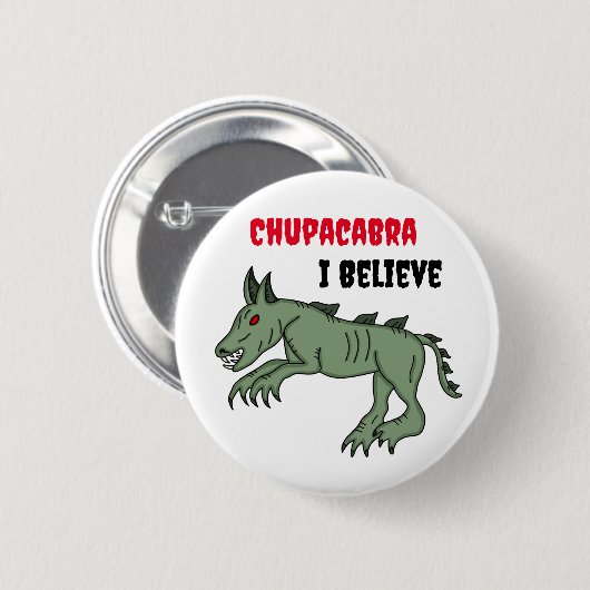 Chupacabra | Ich glaube Button (Vorne & Hinten)