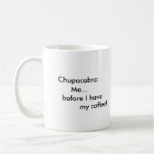 Chupracabra Schale Kaffeetasse (Links)