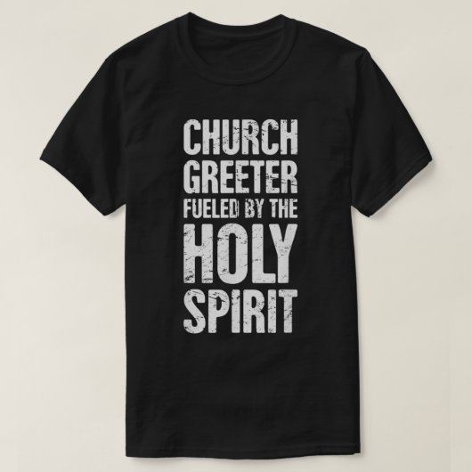 Church Greeter Christlich Church Greeter T-Shirt (Design vorne)
