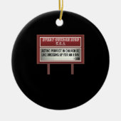 Church Relboard Signs Christlich Joke Schauspiel Keramik Ornament (Vorne)