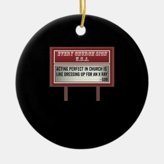 Church Relboard Signs Christlich Joke Schauspiel Keramik Ornament (Vorne)
