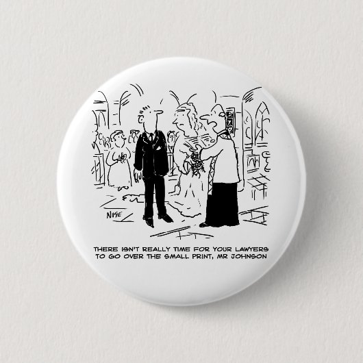 Church Service Wedding Vicar sagt Nein zu Anwälten Button (Vorderseite)