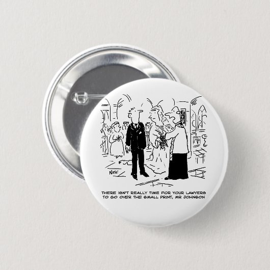 Church Service Wedding Vicar sagt Nein zu Anwälten Button (Vorne & Hinten)