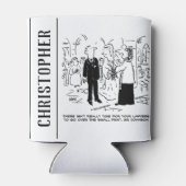 Church Service Wedding Vicar sagt Nein zu Anwälten Dosenkühler (Rückseite)