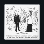 Church Service Wedding Vicar sagt Nein zu Anwälten Magnet<br><div class="desc">Auf einer Hochzeit erzählt der Vicar dem Bräutigam,  dass es für seine Anwälte keine Zeit gibt,  über den kleinen Druck zu schauen. Die Hochzeit der Kirche verspricht Cartoon.</div>