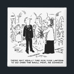 Church Service Wedding Vicar sagt Nein zu Anwälten Magnet<br><div class="desc">Auf einer Hochzeit erzählt der Vicar dem Bräutigam,  dass es für seine Anwälte keine Zeit gibt,  über den kleinen Druck zu schauen. Die Hochzeit der Kirche verspricht Cartoon.</div>