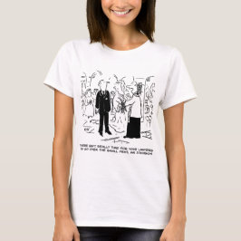 Church Service Wedding Vicar sagt Nein zu Anwälten T-Shirt