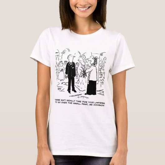 Church Service Wedding Vicar sagt Nein zu Anwälten T-Shirt (Vorderseite)