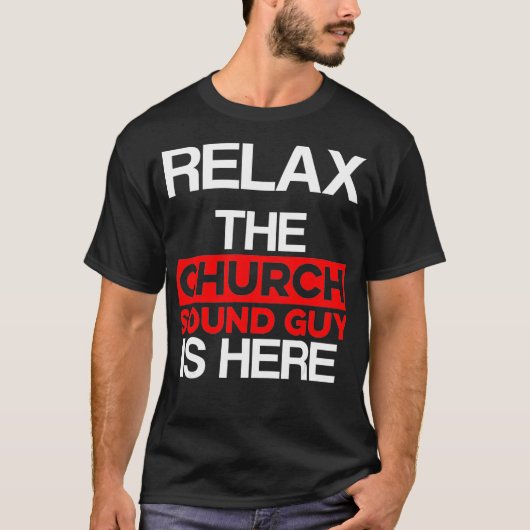 Church Sound Typ Here Audio Tech Engineer T-Shirt (Vorderseite)