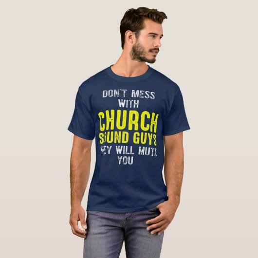 Church Sound Typ Mute Audio Tech Engineer T-Shirt (Vorne ganz)