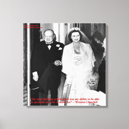 Churchill & Berühmtes Zitat zur Ehe Canvas Print Leinwanddruck (Vorderseite)