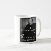 Churchill: Ich bin ein Glowworm Kaffeetasse (VorderseiteRechts)