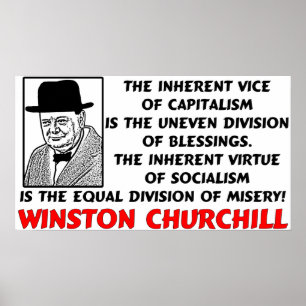 Churchill: Socialism Is Misery! Poster