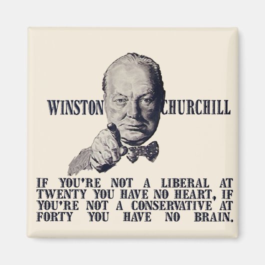 Churchill über die Konservativen und Liberalen Magnet (Vorne)