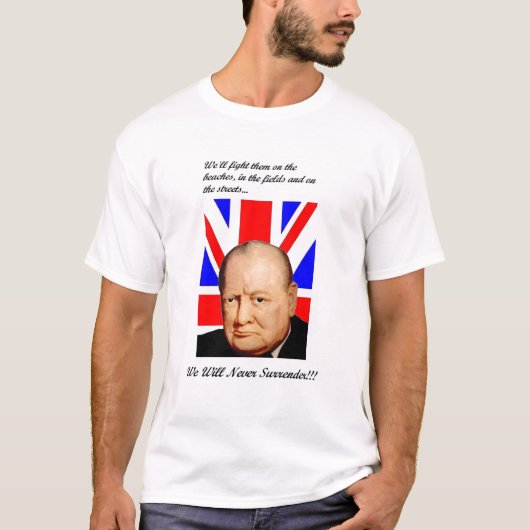 Churchill übergeben nie grundlegenden T - Shirt (Vorderseite)