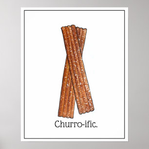 Churro-ific (Terrific) Der sonnige Feinschmecker Poster
