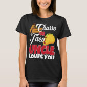 Churro oder Taco Onkel Lieben Sie mexikanische Gen T-Shirt (Vorderseite)