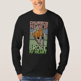 Churros brachen mir nie Liebe für immer T-Shirt