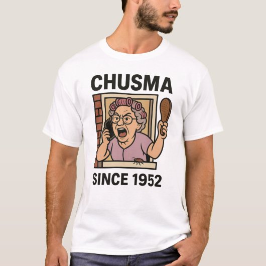 Chusma Seit 1952 T Shirt (Vorderseite)