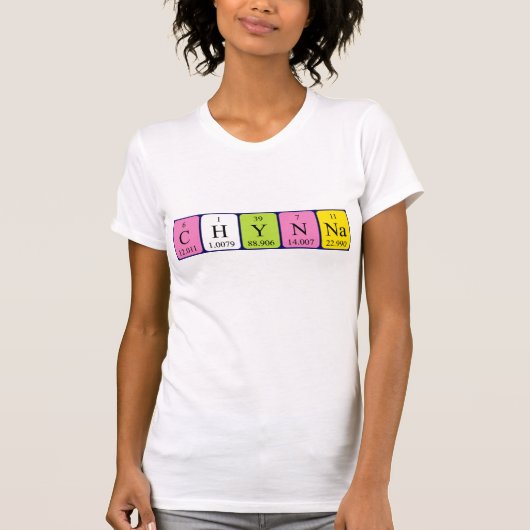 Chynna Periodenname Shirt (Vorderseite)
