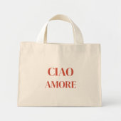Ciao Amore Tote Bag Mini Stoffbeutel (Vorne)