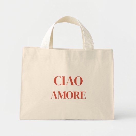 Ciao Amore Tote Bag Mini Stoffbeutel (Vorne)