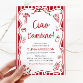 Ciao Bambino Whimsical Italienische Pizza Baby Dus Einladung