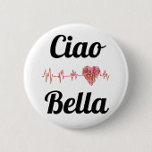 Ciao Bella Button (Vorderseite)