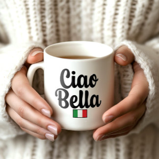 Ciao Bella Flag Tasse - Italienisches Geschenk für