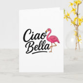 Ciao Bella Flamingo Italien Sommerurlaub Reise  Karte (Gelbe Blume)