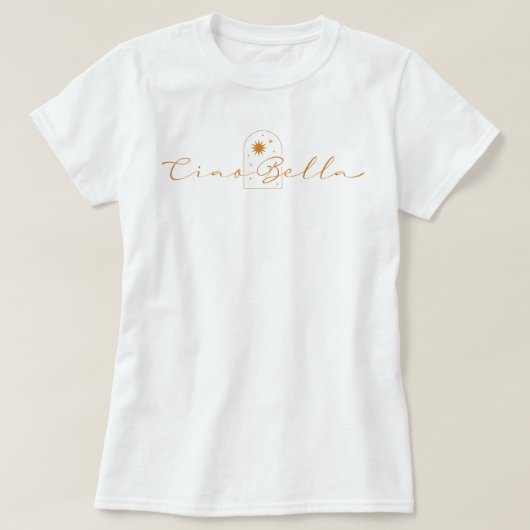 Ciao Bella Golden Boho Chic T-Shirt (Design vorne)