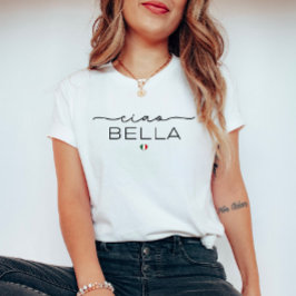 Ciao Bella - Handgeschriebener Schriftart und ital T-Shirt