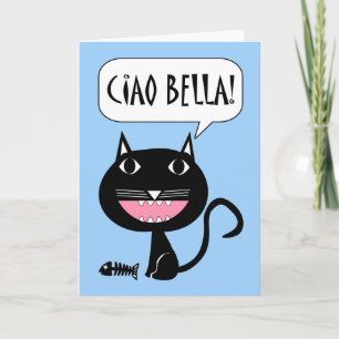 Ciao Bella! Hello Beautiful Card Italienisch Karte