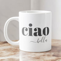 Ciao Bella Hello Beautiful Modern Typografy