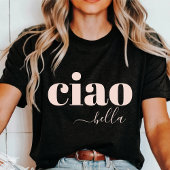 Ciao Bella Hello Beautiful Modern Typografy Tri-Blend Shirt