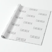Ciao bella | Hi schön Geschenkpapier (Ungerollt)