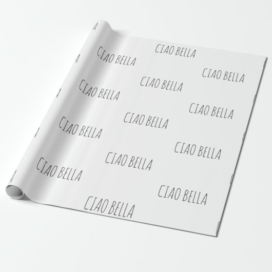 Ciao bella | Hi schön Geschenkpapier (Ungerollt)