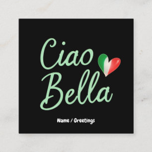Ciao Bella Italienische Flagge Lustiges und Magisc Quadratische Visitenkarte