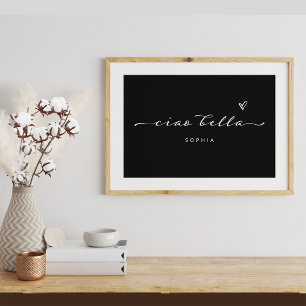 Ciao Bella Italienische moderne Schrift mit Herz Poster