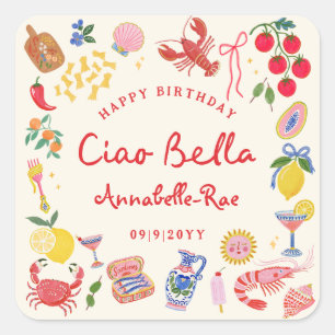 Ciao Bella Italienischer Geburtstag Benutzerdefini Quadratischer Aufkleber