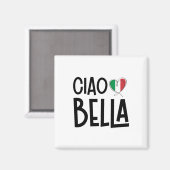 Ciao Bella - Niedliches Italien Herz Magnet (Vorderseite/Rückseite)