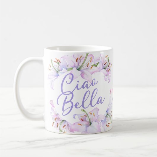 Ciao Bella Personalisierte Lilien Kaffeetasse (Links)