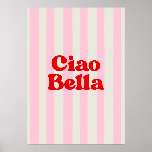 Ciao bella poster (Vorne)