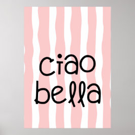 Ciao bella poster